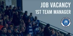 Read more about the article First team manager vacancy